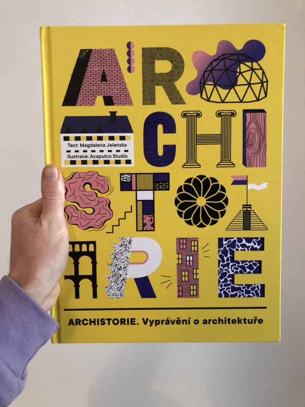 Archistorie, Marie Jeleńska, ilustrace Acapulco Studio, vydal Labyrint 2020