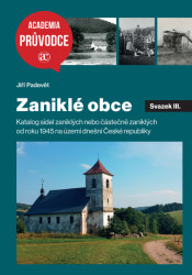 Třetí svazek třísvazkové publikace Zaniklé obce