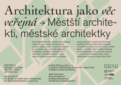 Jarní přednáškový a diskusní cyklus spolku Pěstuj prostor představí různé aspekty architektonické profese a veřejné správy