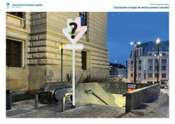 Vizualizace zvýraznění vstupu do metra totem.