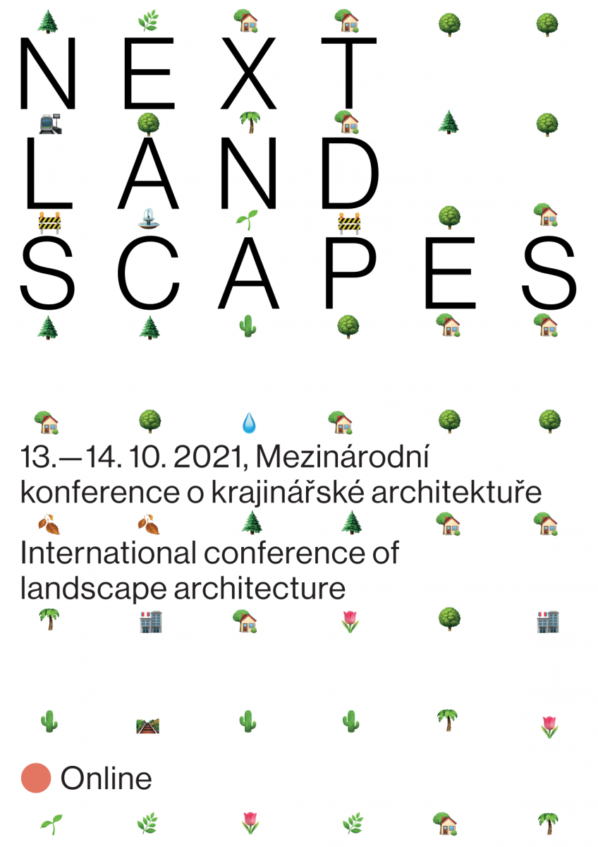 Pozvánka na první ročník mezinárodní konference o krajinářské architektury Next Landscapes,