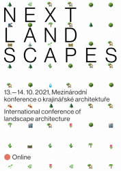 Pozvánka na první ročník mezinárodní konference o krajinářské architektury Next Landscapes,