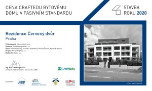 Ocenění CraftEdu pro Rezidenci Červený dvůr, MS Architekti - zdroj MS Architekti