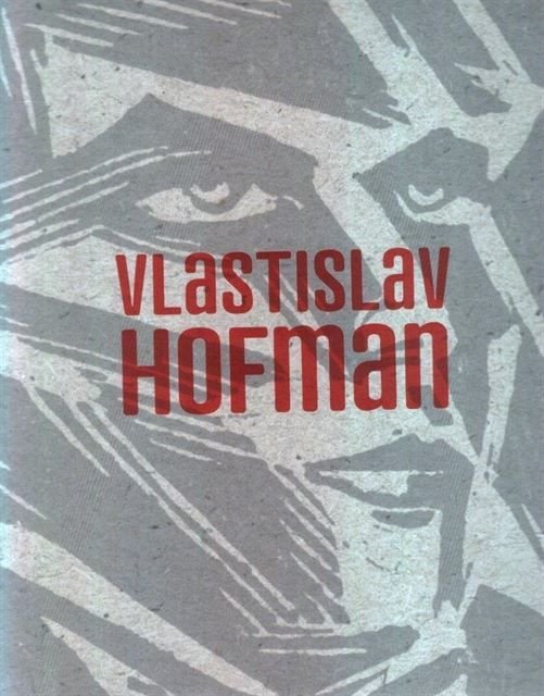 Kniha o Vlastislavu Hofmanovi, autoru Ďáblického hřbitova
