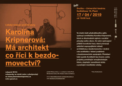 Lidský rozměr architektury: Karolína Kripnerová - Má architekt co říct k bezdomovectví?, pozvánka.