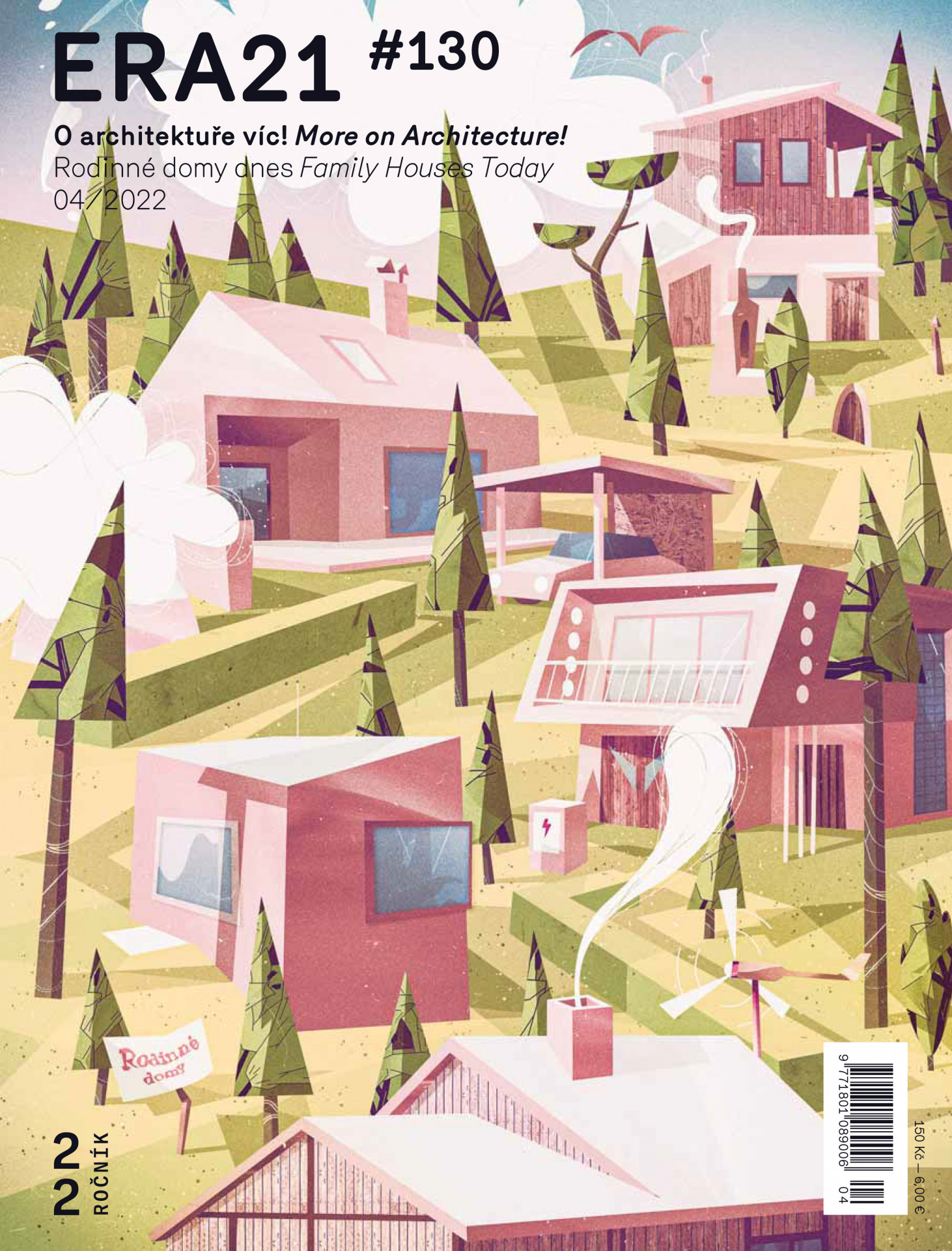 ERA 2022/4: Rodinné domy dnes