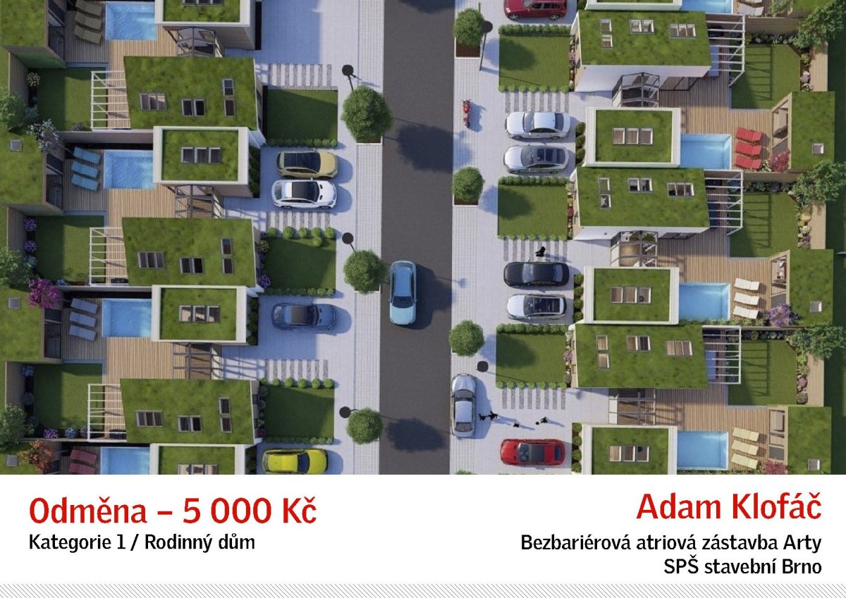 Odměna v kategorii rodinný dům a Cena zaměstnanců, Adam Klofáč.