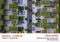 Odměna v kategorii rodinný dům a Cena zaměstnanců, Adam Klofáč.