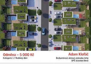 Odměna v kategorii rodinný dům a Cena zaměstnanců, Adam Klofáč.
