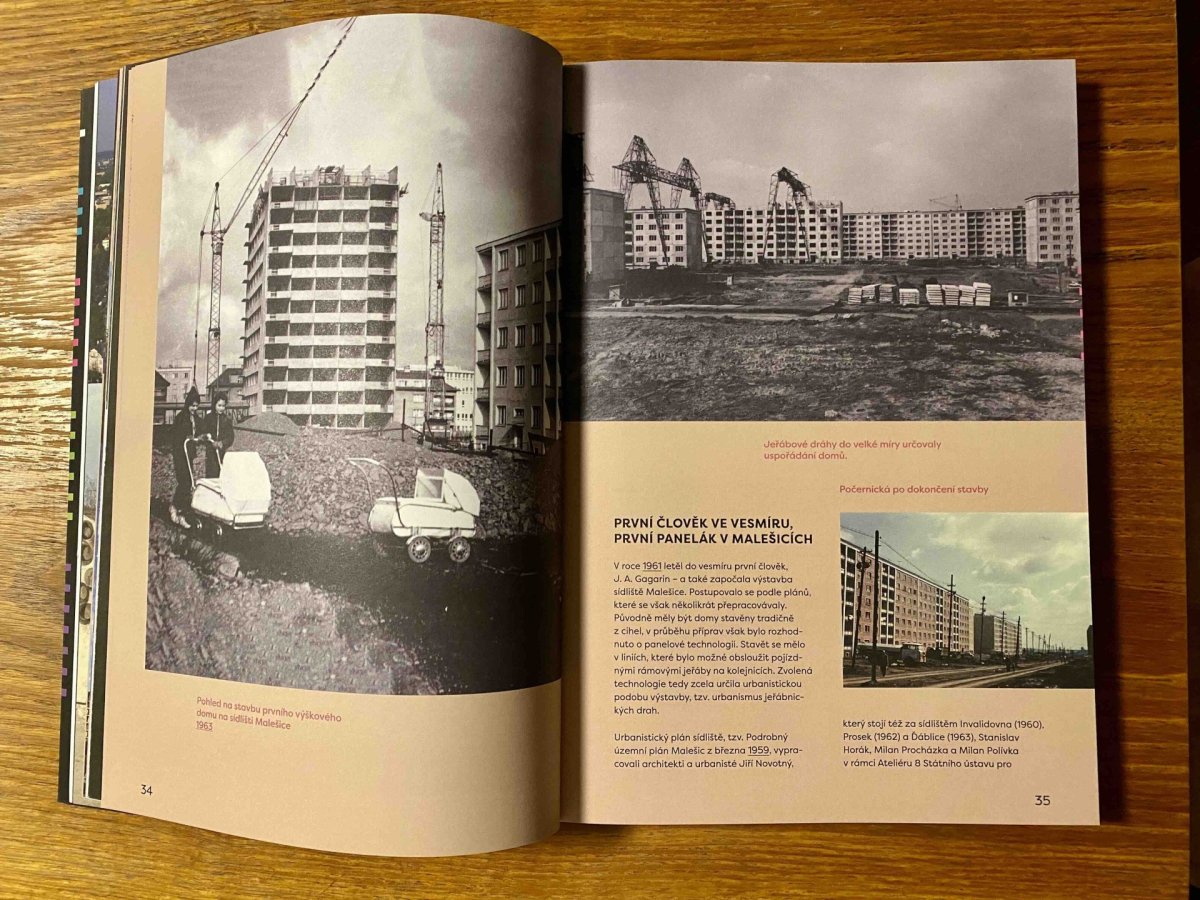 Sídliště Malešice se začalo stavět v roce 1964 - ve stejný rok jako vyletěl do vesmíru první člověk.
