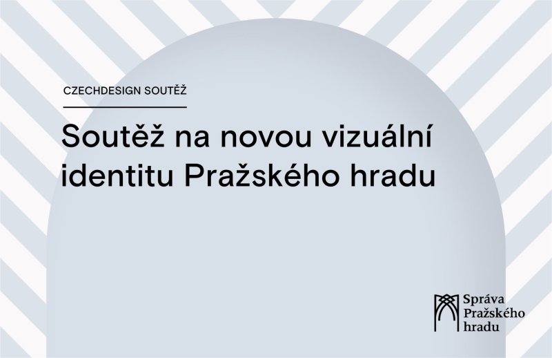 Pražský hrad hledá novou vizuální identitu. Vyhlašuje proto společně s Czechdesign designérskou soutěž.