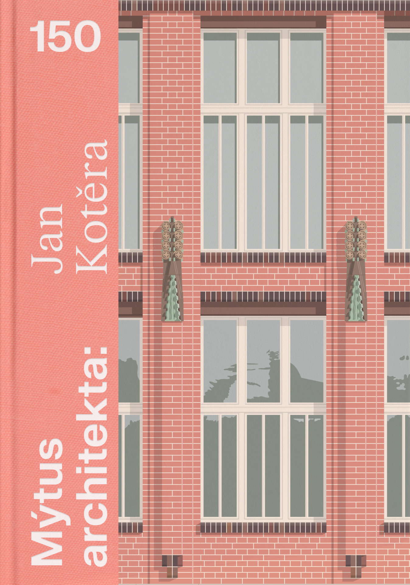 Kniha Mýtus architekta: Jan Kotěra 150