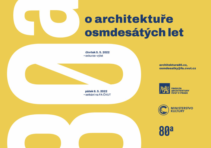 Ústav teorie dějin a architektury FA ČVUT pořádá konferenci Architektura osmdesátých let v České republice