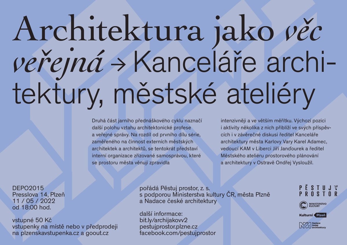 Městské architektonické kanceláře budou tématem druhé přednášky cyklu Architektura, věc veřejná