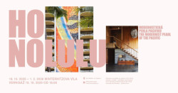 Výstava HONOLULU: Modernistická perla Pacifiku ve Winternitzově vilě