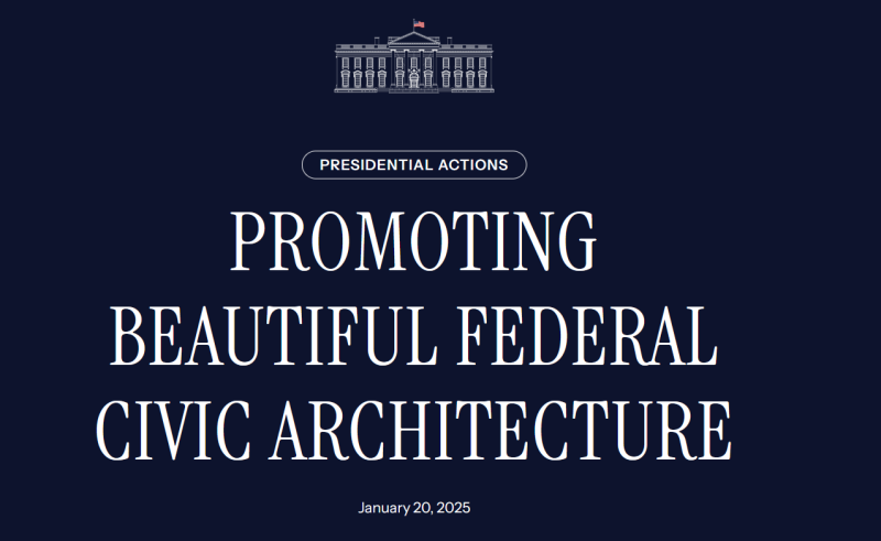 Jeden z prvních dekretů prezidenta Donalda Trumpa: Prosazování krásné federální občanské architektury