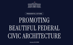 Jeden z prvních dekretů prezidenta Donalda Trumpa: Prosazování krásné federální občanské architektury
