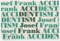 Obálka knihy „Josef Frank Accidentism“, Mikael Bergquist a Olof Michélsen, 2005 (dotisk 2026), Birkhäuser