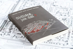 Michal Kohout, David Tichý, Filip Tittl, Jana Kubánková, Šárka Doležalová, publikace Sídliště, jak dál? - foto