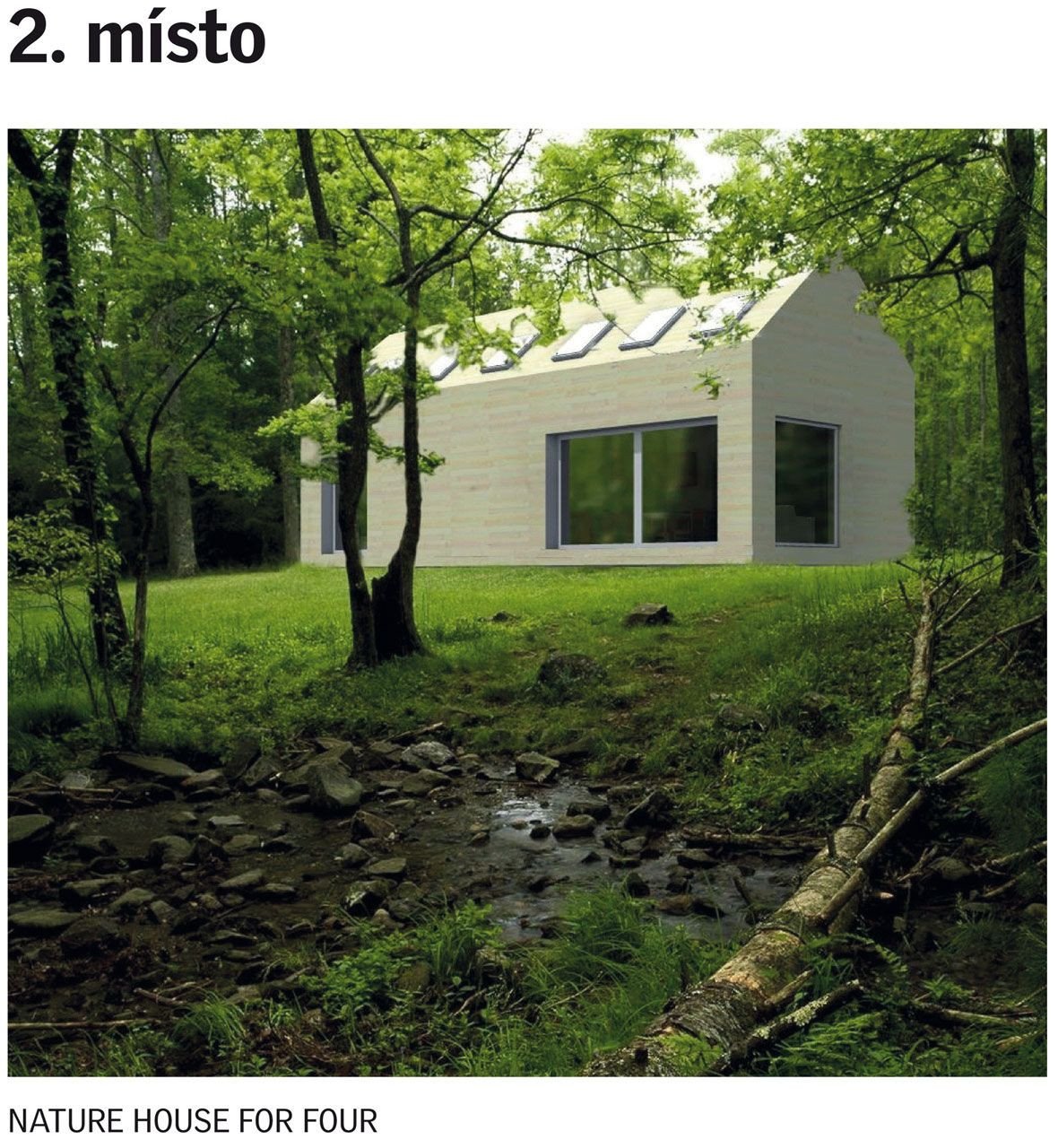 2. místo - Jan Škrdleta, Nature House For Four - foto