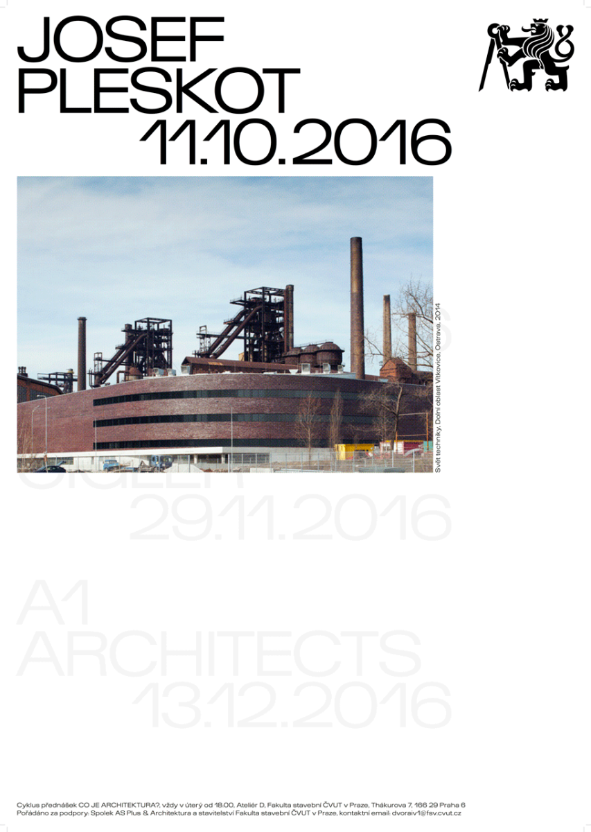 Přednáškový cyklus „Co je architektura?“ / Josef Pleskot (AP ATELIER)  – foto