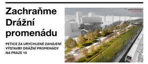 Petice Zachraňme Drážní promenádu