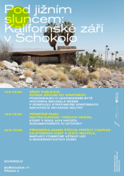 Pod jižním sluncem: Kalifornský modernismus v SCHOKOLO