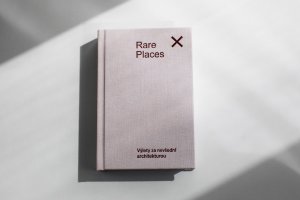 Rare Places přináší to nejlepší z místní architektonické a designové scény