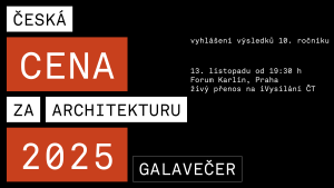 Česká cena za architekturu vyhlásí výsledky jubilejního 10. ročníku