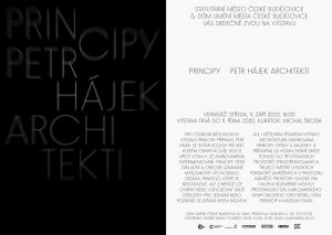 V Domě umění města České Budějovice proběhne 10. 9. – 11. 10. 2020 výstava Principy studia Petr Hájek Architekti