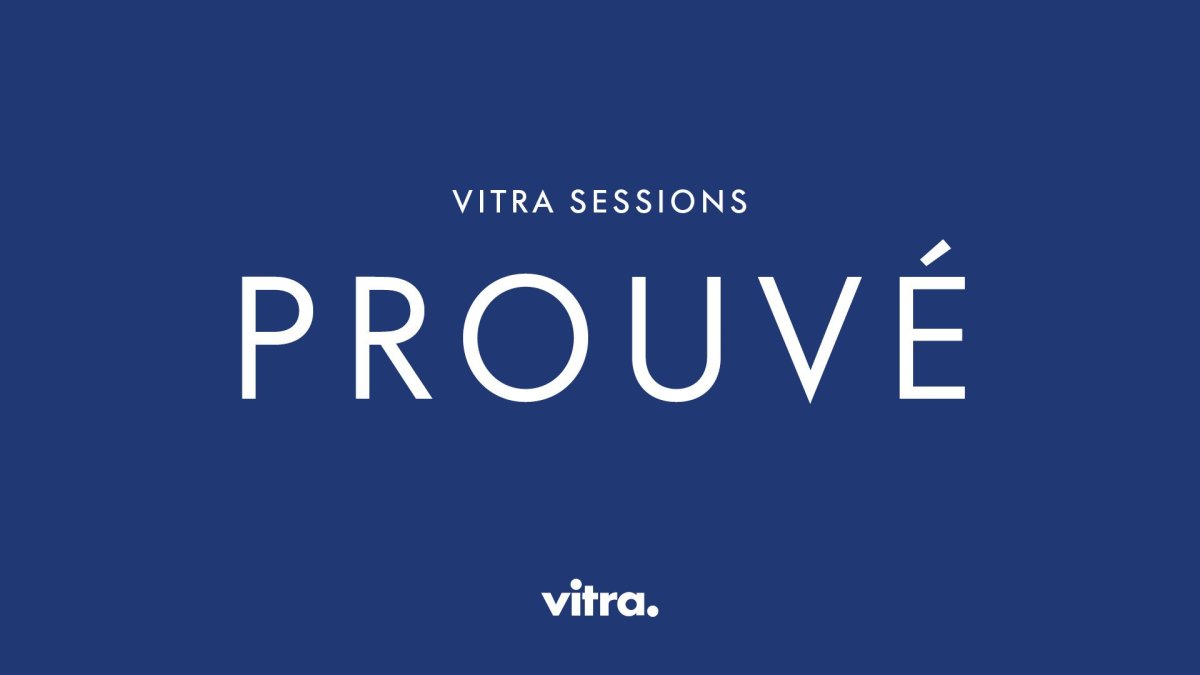 Vitra Sessions - Jean Prouvé - 20. 10. 2022