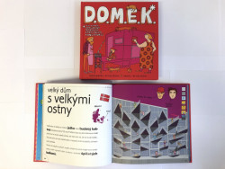 Domek - Aleksandra Mizielińska, Daniel Mizieliński, Jana Kostelecká - JAKOST, 2014, 155 stran.