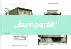 Křest knihy Šumperák vydaného Nakladatelstvím PositiF a přednáška Martiny Mertové o rodinném domu typu „V“ zvaném Šumperák - foto